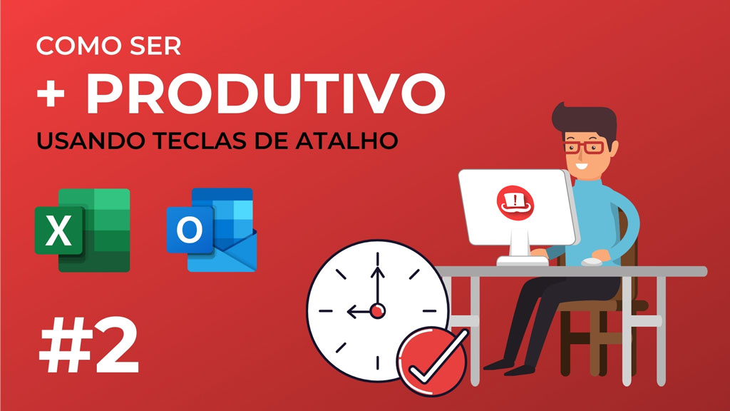 Produtividade com Teclas de Atalho